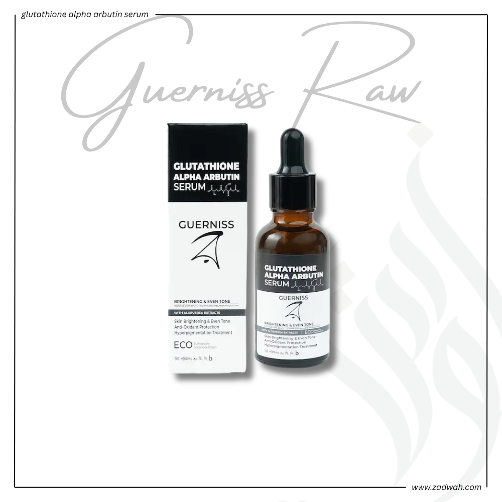 zadwah - guerniss raw - glutathione alpha arbutin serum zadwah - guerniss raw - glutathione alpha arbutin serum